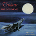 Pochette de Mylène Farmer - Tristana (Remix club)