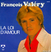 Vignette de François Valéry - Chanteur, menteur