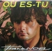 Vignette de Frank Noël - Où es-tu ?