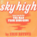 Vignette de Éric Estève - Sky high