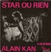 Vignette de Alain Kan - Star ou rien