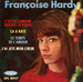 Vignette de Françoise Hardy - C'est à l'amour auquel je pense