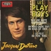 Vignette de Jacques Dutronc - Les Play-boys