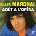 Vignette de Gilles Marchal - Août à l'Opéra