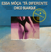 Vignette de Chico Buarque - Essa moça ta diferente