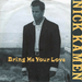 Vignette de Nick Kamen - Bring me your love