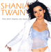 Vignette de Shania Twain - That don't impress me much