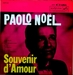 Vignette de Paolo Noël - Souvenir d'un refrain d'amour
