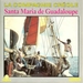 Vignette de La Compagnie Créole - Santa Maria de Guadaloupe