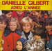 Vignette de Danièle Gilbert - Adieu l'année