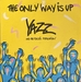 Vignette de Yazz & The Plastic Population - The only way is up (version longue)