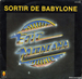 Vignette de Éric Montana - Sortir de Babylone