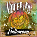Vignette de VoicePlay - This is Halloween