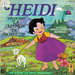 Vignette de Les belles histoires de Bide & Musique - Une aventure de Heidi&nbsp;: Heidi découvre la maison du bonheur