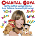 Vignette de Chantal Goya - Les tables de multiplication