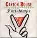 Pochette de Carton Rouge - Troisième mi-temps