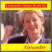 Vignette de Alexandre - La première femme de ma vie
