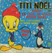 Pochette de Titi - Moi j'attends le Père Noël