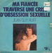 Vignette de Jean-Guy Ruff - Ma fiancée traverse une crise d'obsession sexuelle