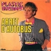 Vignette de Plastic Bertrand - Arrêt d'autobus