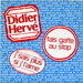 Vignette de Didier Hervé - Fais gaffe au stop