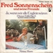 Vignette de Fred Sonnenschein & Seine Freunde - Ja, wenn wir alle Englein wären