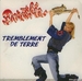 Pochette de Dorothée - Tremblement de terre