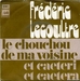 Vignette de Frédéric Lecoultre - Le chouchou de ma voisine
