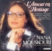 Vignette de Nana Mouskouri - L'amour en héritage