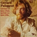 Vignette de Gérard Palaprat - Qu'est-ce que je fais qu'est-ce que je dis