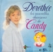 Vignette de Dorothée - Qu'elle est loin ton Amérique, Candy