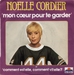 Vignette de Noëlle Cordier - Mon cœur pour te garder