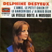 Pochette de Delphine Desyeux - L'amie, le petit chien et le garçon que j'aimais bien