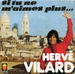 Pochette de Hervé Vilard - Si tu ne m'aimes plus…