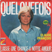 Vignette de Claude François et Martine Clemenceau - Quelquefois
