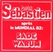 Vignette de Patrick Sébastien - Sade warum (après le Mundial 82)