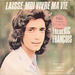 Vignette de Frédéric François - Laisse-moi vivre ma vie