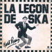 Vignette de Mark Pessin - La leçon de ska