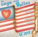 Vignette de Le Jeté - La cage aux folles