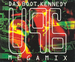 Pochette de U96 - Das Boot / Kennedy megamix (I wanna be a Kennedy)