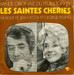 Vignette de Jean Leccia - Les saintes chéries (3ème série)